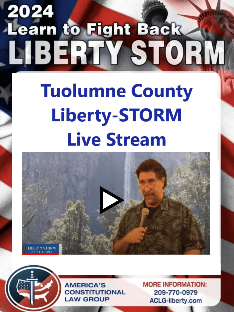 Live Stream of Liberty Storm Tuolumne&nbsp;County